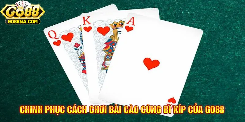 Cách chơi bài cào tại GO88 thắng đến 99%