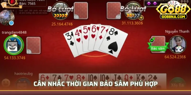 Cân nhắc thời gian báo Sâm phù hợp