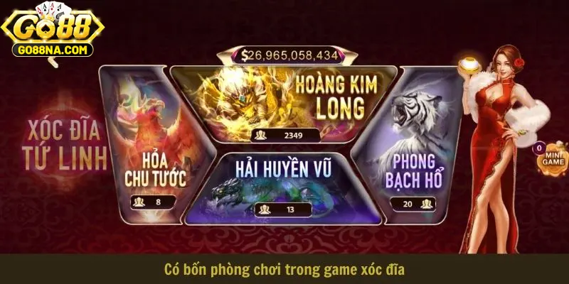 Có bốn phòng chơi Tứ Linh trong game xóc đĩa