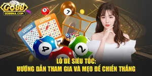 Lô Đề Siêu Tốc - Hướng Dẫn Tham Gia Tại GO88 Và Mẹo Để Chiến Thắng