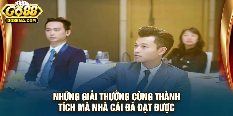 Những giải thưởng cùng thành tích mà nhà cái đã đạt được